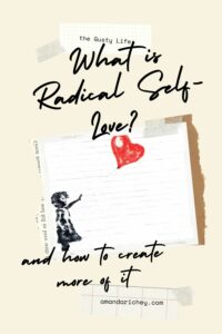 how to create radical self love